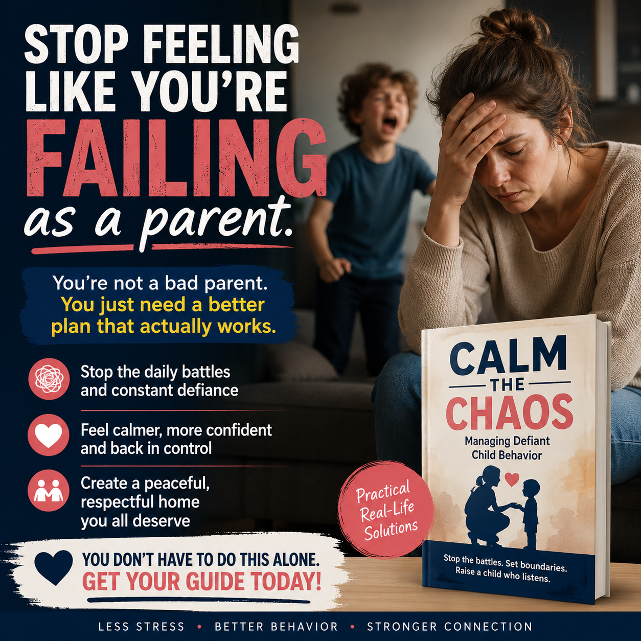 Stop the Daily Battles Without Becoming the Parent You Never Wanted to Be.