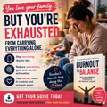 Burnout to Balance – The Exhausted Parent’s Guide to Reclaiming Energy, Identity, and Peace