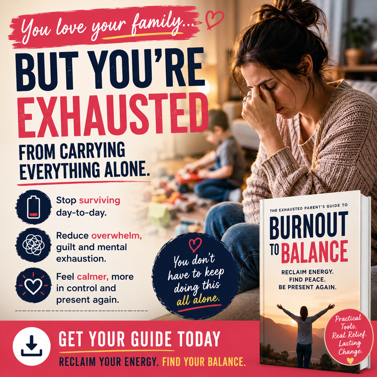 Burnout to Balance – The Exhausted Parent’s Guide to Reclaiming Energy, Identity, and Peace