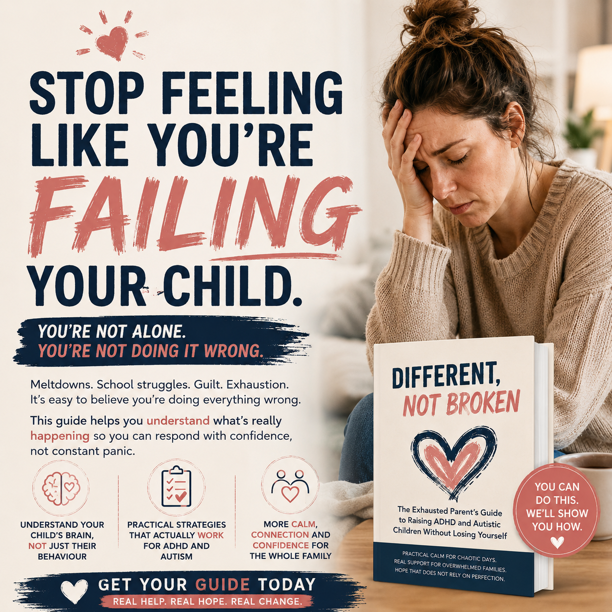 Different, Not Broken – The Exhausted Parent’s Guide to Raising ADHD and Autistic Children Without Losing Yourself